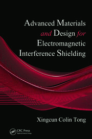 Advanced Materials and Design for Electromagnetic Interference Shielding