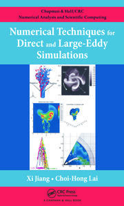 Numerical Techniques for Direct and Large-Eddy Simulations