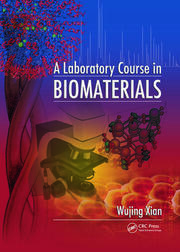A Laboratory Course in Biomaterials