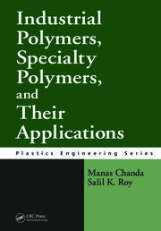 Industrial Polymers, Specialty Polymers, and Their Applications