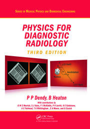 Physics for Diagnostic Radiology, Third Edition