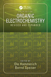 Organic Electrochemistry, Fifth Edition
