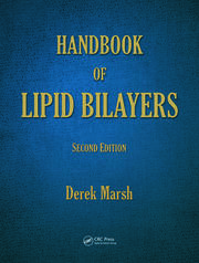 Handbook of Lipid Bilayers, Second Edition