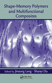 Shape-Memory Polymers and Multifunctional Composites