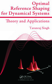Optimal Reference Shaping for Dynamical Systems