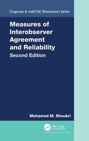 Measures of Interobserver Agreement and Reliability, Second Edition