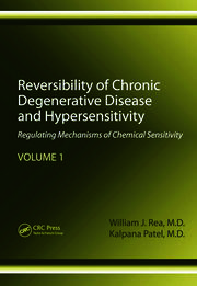 Reversibility of Chronic Degenerative Disease and Hypersensitivity, Volume 1