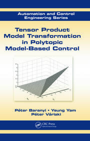 Tensor Product Model Transformation in Polytopic Model-Based Control