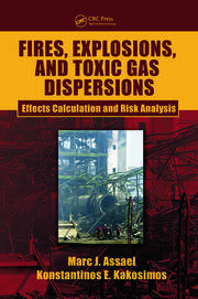 Fires, Explosions, and Toxic Gas Dispersions