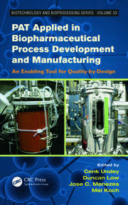 PAT Applied in Biopharmaceutical Process Development And Manufacturing