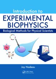 Introduction to Experimental Biophysics