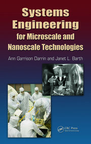 Systems Engineering for Microscale and Nanoscale Technologies