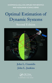 Optimal Estimation of Dynamic Systems, Second Edition
