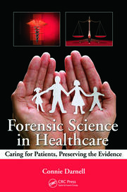 Forensic Science in Healthcare