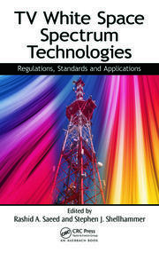 TV White Space Spectrum Technologies