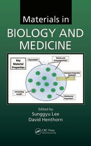 Materials in Biology and Medicine