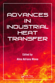 Advances in Industrial Heat Transfer