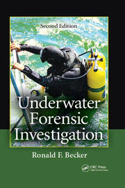 Underwater Forensic Investigation, Second Edition