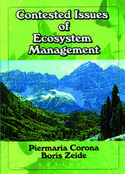 Contested Issues of Ecosystem Management