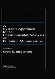 A Systems Approach to the Environmental Analysis of Pollution Minimization
