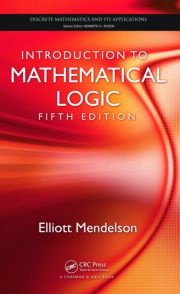 Introduction to Mathematical Logic, Fifth Edition