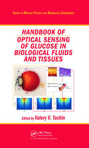 Handbook of Optical Sensing of Glucose in Biological Fluids and Tissues
