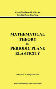 Mathematical Theory in Periodic Plane Elasticity