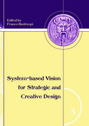System-Based Vision for Strategic and Creative Design