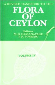 A Revised Handbook of the Flora of Ceylon - Volume 4