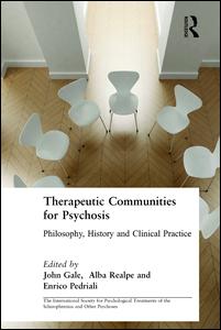 Therapeutic Communities for Psychosis