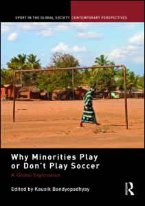 Why Minorities Play or Don't Play Soccer