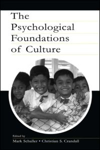 The Psychological Foundations of Culture