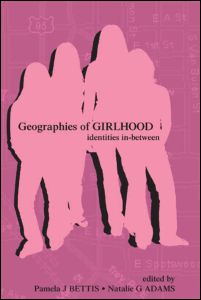 Geographies of Girlhood