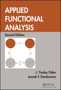 Applied Functional Analysis, Second Edition