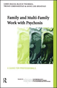 Family and Multi-Family Work with Psychosis