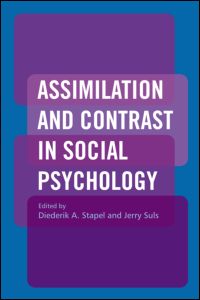Assimilation and Contrast in Social Psychology