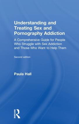 Understanding and Treating Sex and Pornography Addiction | Taylor