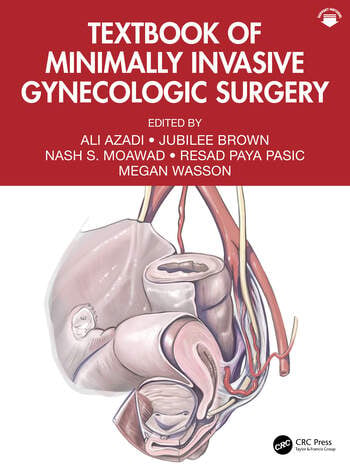 Textbook of Minimally Invasive Gynecologic Surgery - book cover