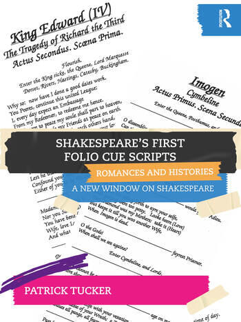 Shakespeare’s First Folio Cue Scripts – Romances and Histories - book cover