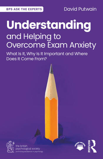 Understanding and Helping to Overcome Exam Anxiety - Book Cover