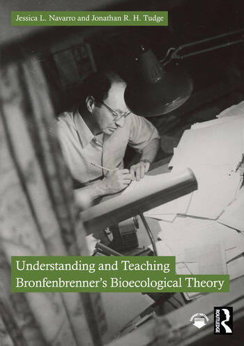 Understanding and Teaching Bronfenbrenner's Bioecological Theory - book cover