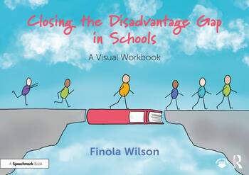 Closing the Disadvantage Gap in Schools - book cover