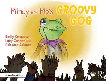 Mindy and Mo’s Groovy Gog - book cover
