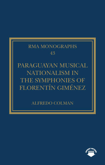 Paraguayan Musical Nationalism in the Symphonies of Florentín Giménez - book cover