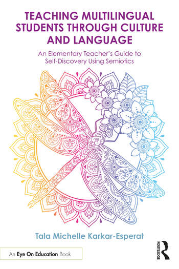 Teaching Multilingual Students Through Culture and Language - book cover