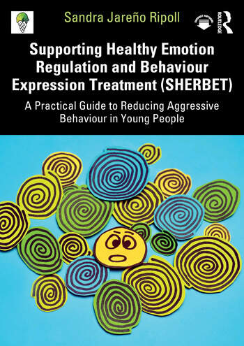 Supporting Healthy Emotion Regulation and Behaviour Expression Treatment (SHERBET) - book cover