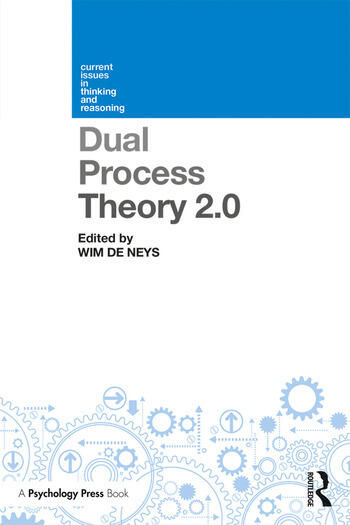 Dual Process Theory 2 0 CRC Press Book