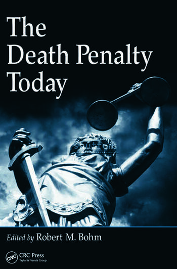The Death Penalty Today - CRC Press Book