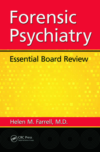 Forensic Psychiatry Essential Board Review CRC Press Book