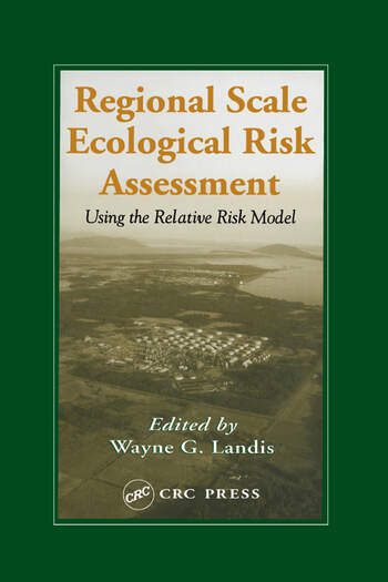 Regional Scale Ecological Risk Assessment Using The Relative Risk 